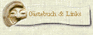 Gästebuch & Links